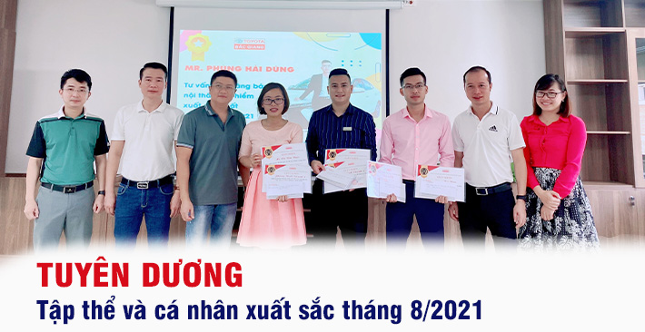 Tuyên dương tập thể và cá nhân Tư vấn bán hàng xuất sắc tháng 8/2021.